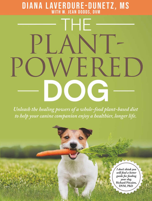 Plant Powered Dog by Diana Laverdure-Dunetz